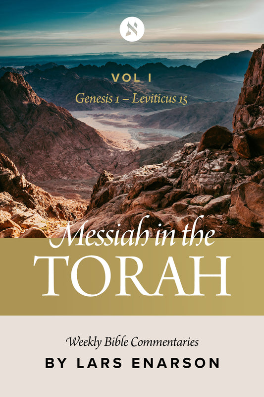 Messiah in the Torah: Vol I (Gen 1–Lev 15) Textbook Edition