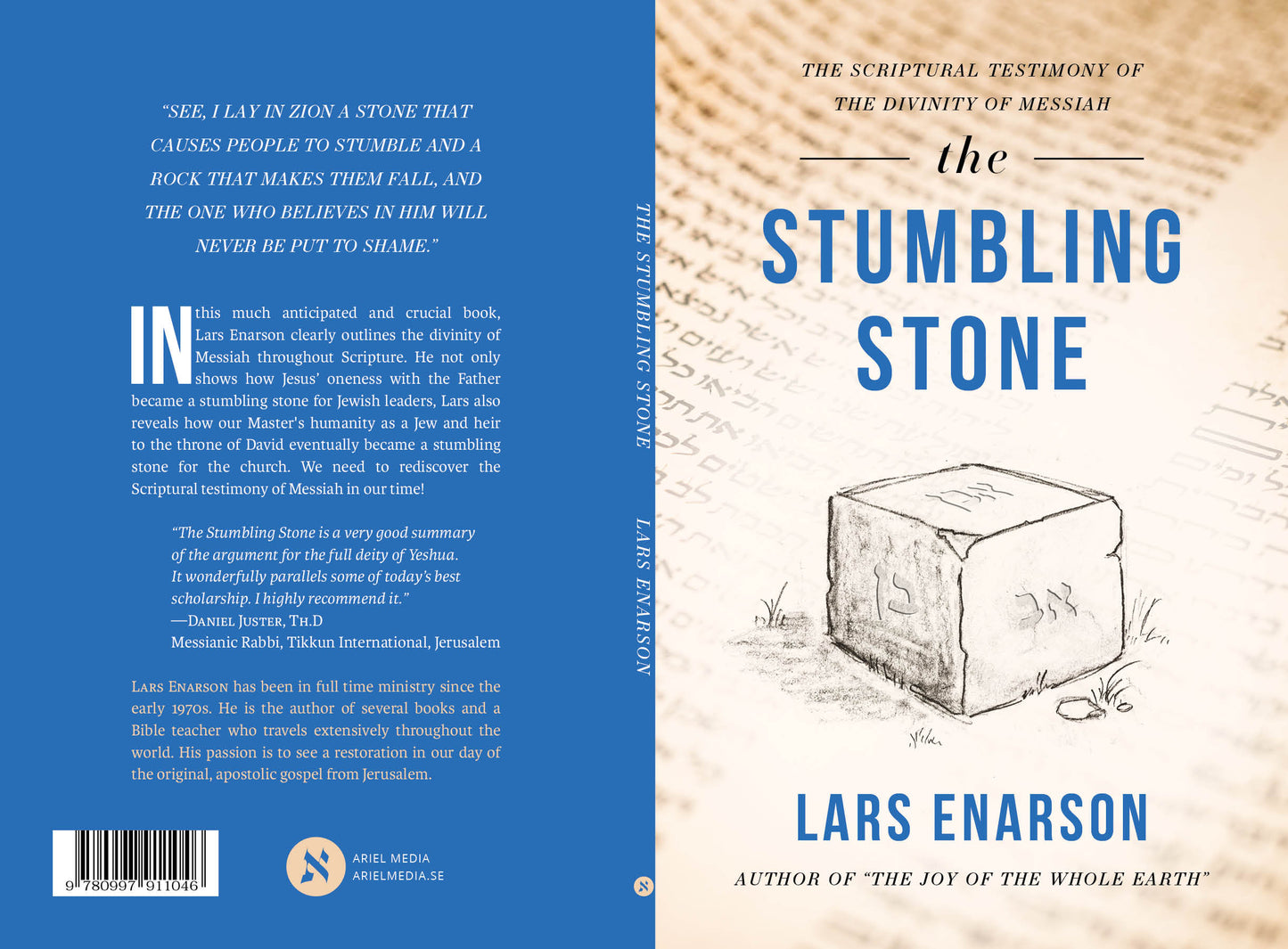 The Stumbling Stone: The Scriptural Testimony of the Divinity of Messiah - Lars Enarson