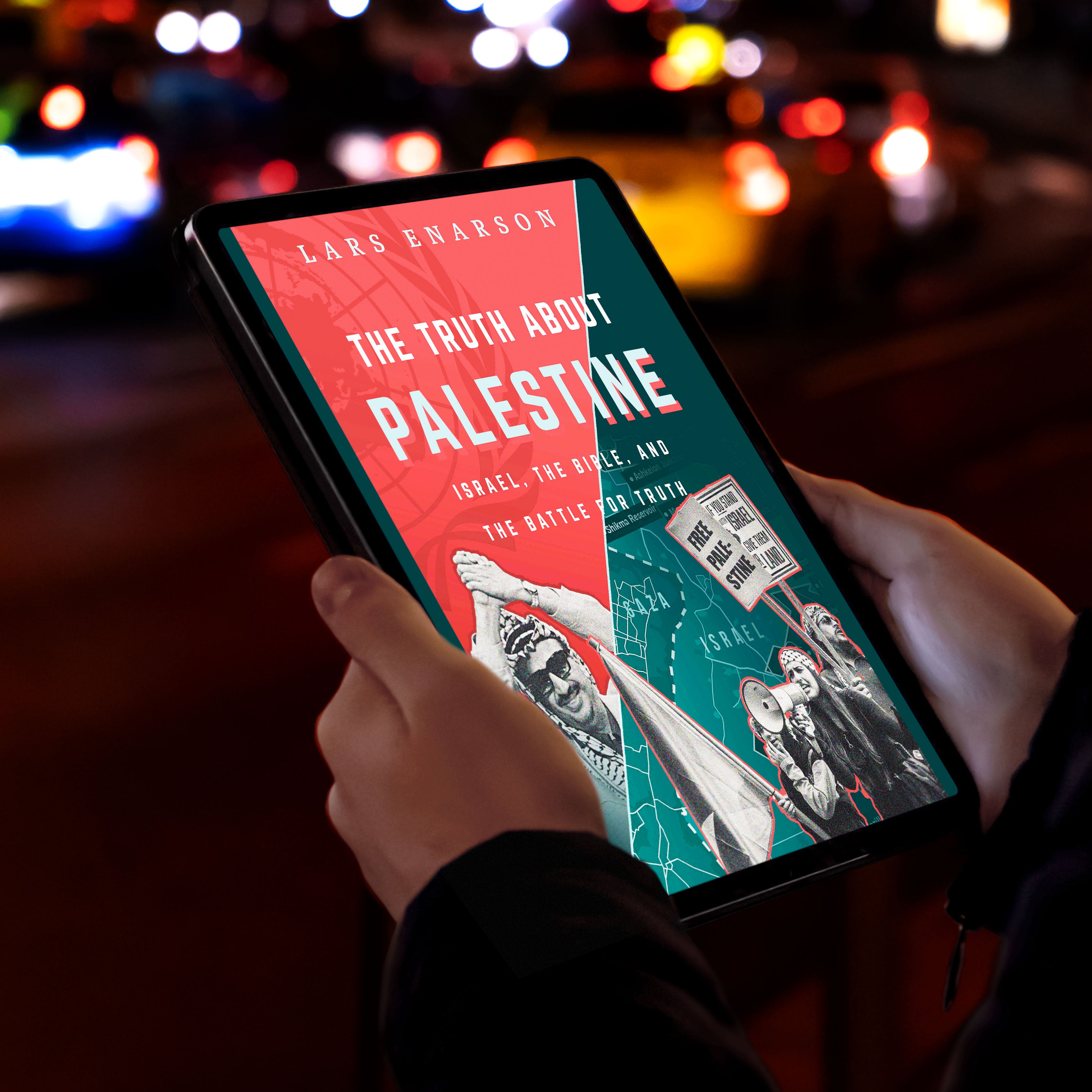 The Truth About Palestine: Israel, the Bible, and the Battle for Truth (E-Book)