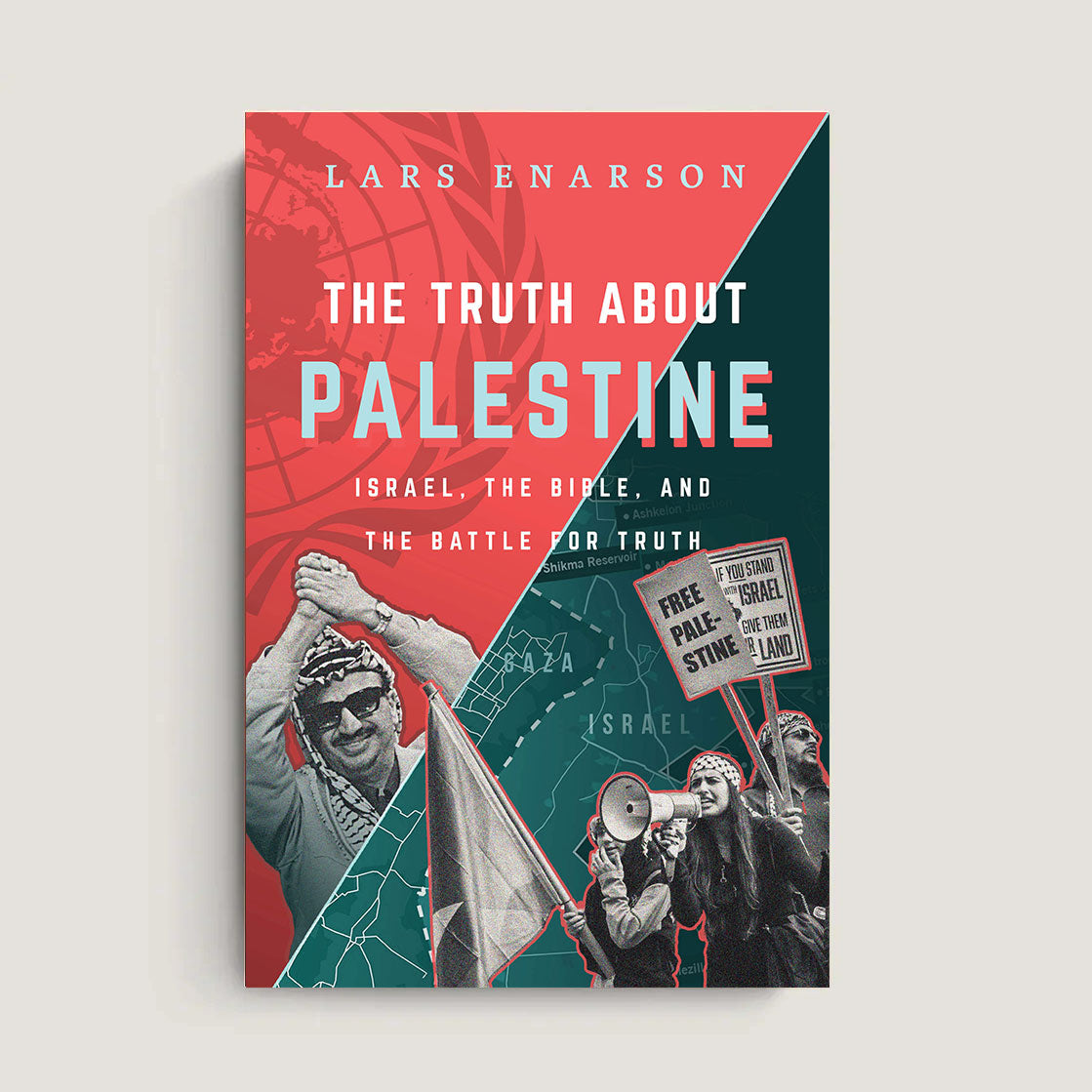 The Truth About Palestine: Israel, the Bible, and the Battle for Truth (E-Book)