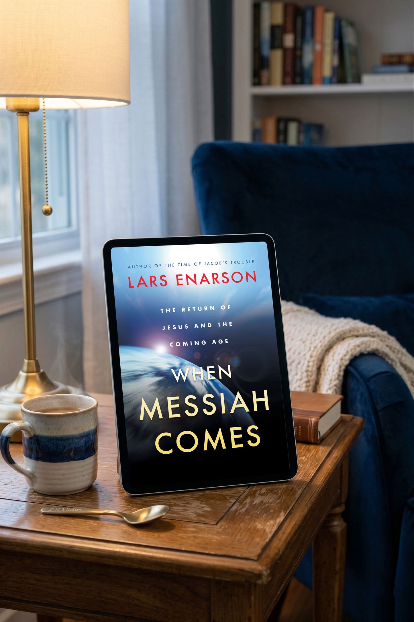 When Messiah Comes: The Return of Jesus and the Coming Age (E-Book)