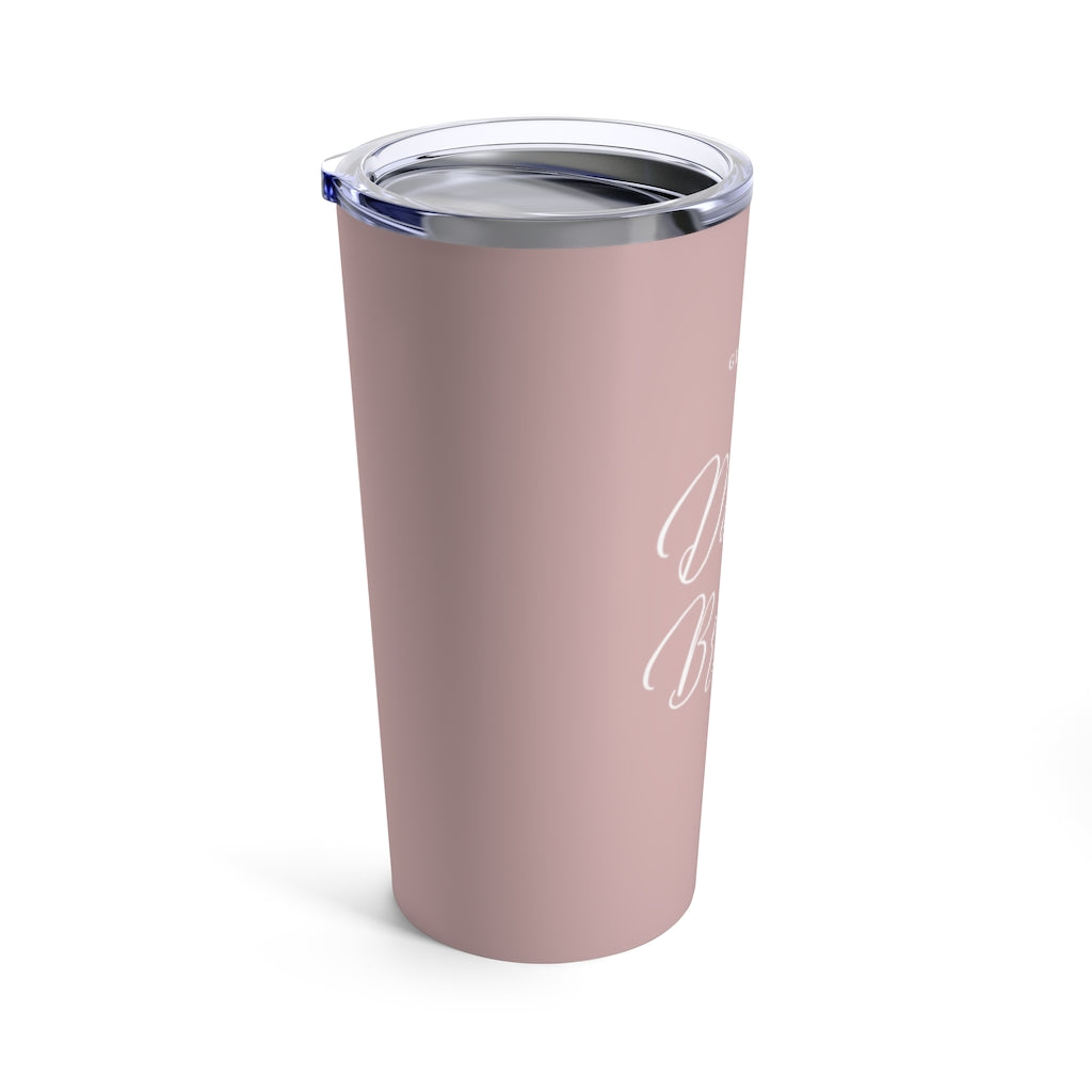 Give Us This Day Tumbler