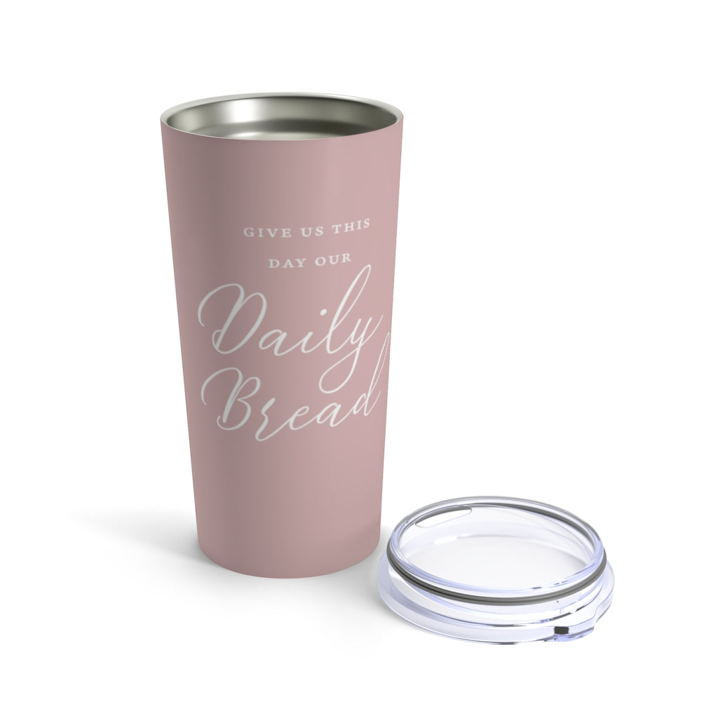 Give Us This Day Tumbler