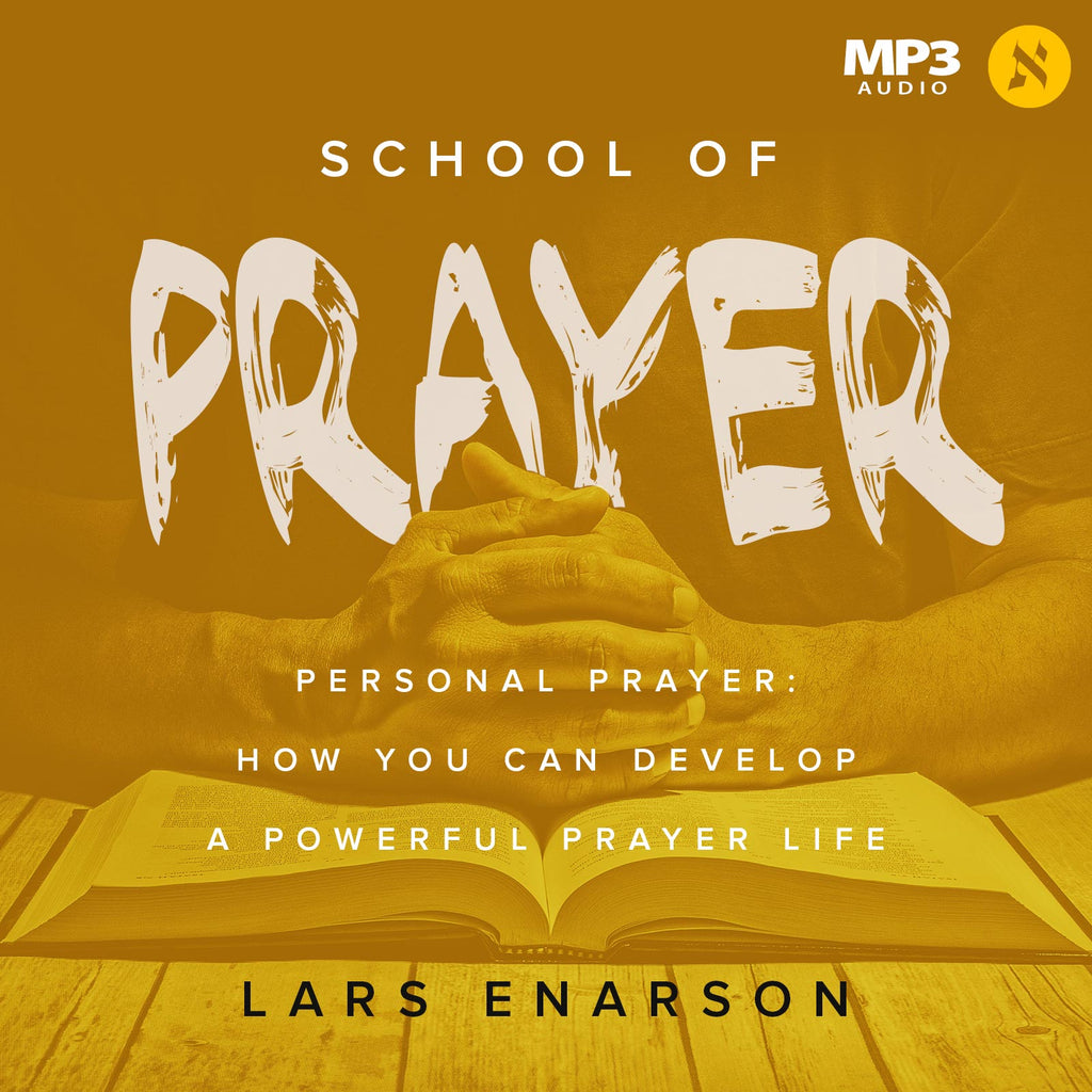 School of Prayer: Personal Prayer (Audio Series, Digital Download)
