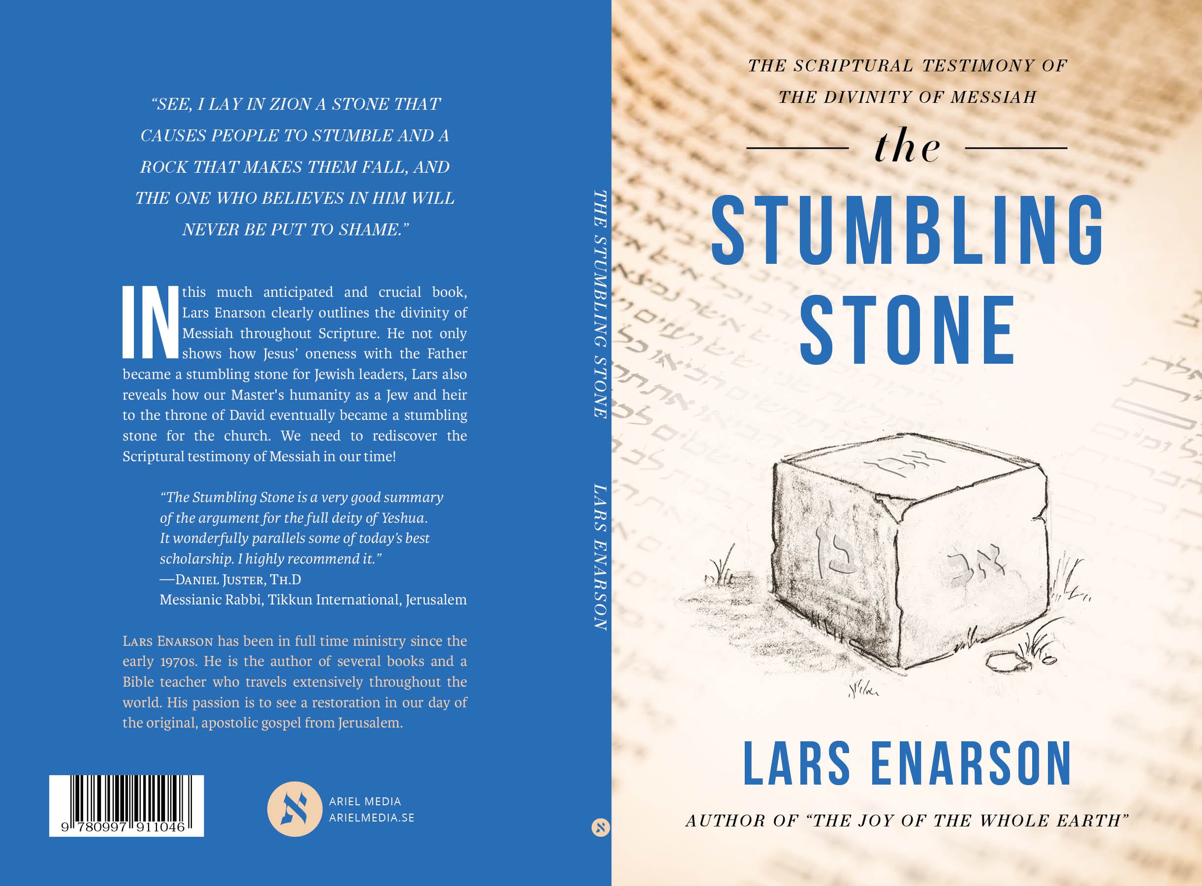 The Stumbling Stone: The Scriptural Testimony of the Divinity of Messiah - Lars Enarson